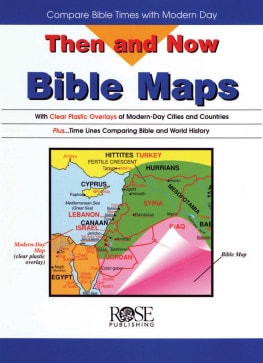 Then and Now Bible Maps book
