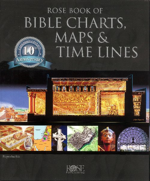 Rose Book of Bible Charts, Maps & Time Lines
