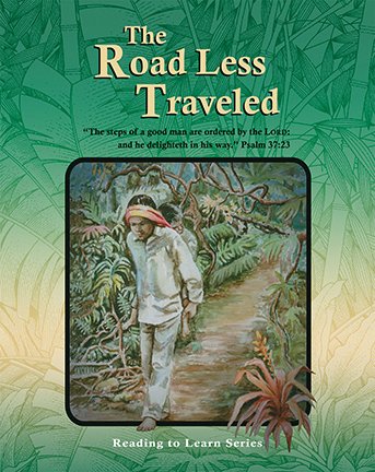 The Road Less Traveled - Reading to Learn Series