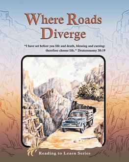 Where Roads Diverge - Reading to Learn Series