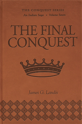 The Final Conquest hardcover