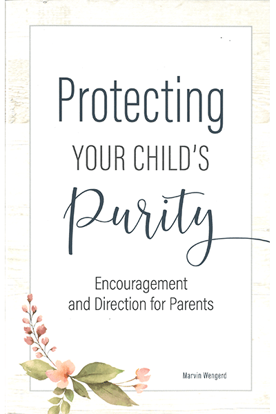 Protecting Your Child’s Purity
