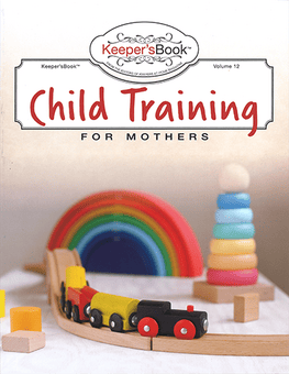 Child Training for Mothers